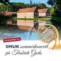 SMUK sommerkoncert på Tirsbæk Gods